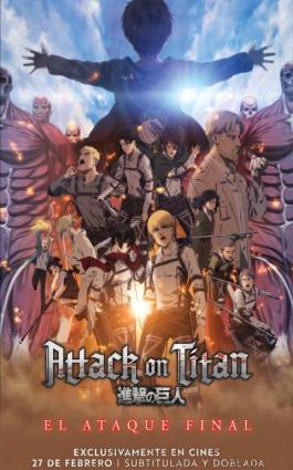 ATTACK ON TITAN: EL ATAQUE FINAL